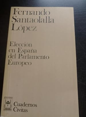 Seller image for Eleccion en Espaa del parlamento europeo for sale by LIBRERA OESTE