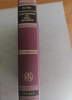 Imagen del vendedor de Concordancias del Nuevo Testamento - Jos Lujn HERDER 1982 624pp a la venta por LIBRERA OESTE