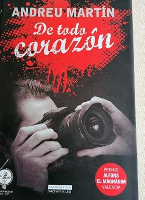 Imagen del vendedor de De todo corazn: Un cadver, un asesino y muchos sospechosos (Narrativa) a la venta por LIBRERA OESTE