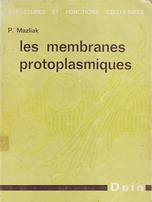 Immagine del venditore per LES MEMBRANES PROTOPLASMIQUES venduto da Librera Vobiscum