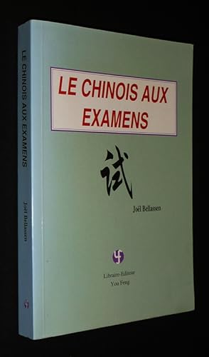 Bild des Verkufers fr Le Chinois aux examens zum Verkauf von Abraxas-libris