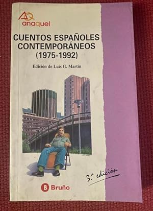 Imagen del vendedor de CUENTOS ESPAOLES CONTEMPORNEOS (1975-1992). EDICIN LUIS G. MARTN. BRUO. a la venta por LIBRERA OESTE