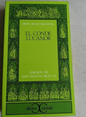Image du vendeur pour El conde Lucanor . (CLASICOS CASTALIA. C/C.) mis en vente par LIBRERA OESTE