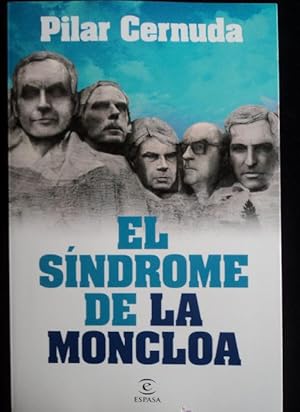 Imagen del vendedor de EL SINDROME DE LA MONCLOA. PILARA CENUDA. ESAPASA 2011 196 PAG a la venta por LIBRERA OESTE