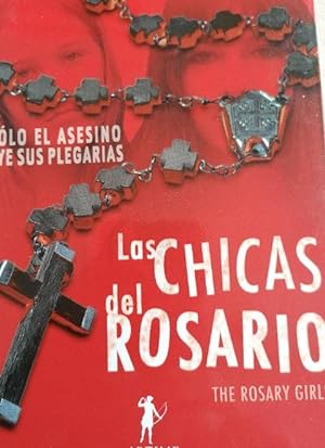 Immagine del venditore per Las chicas del Rosario venduto da LIBRERA OESTE