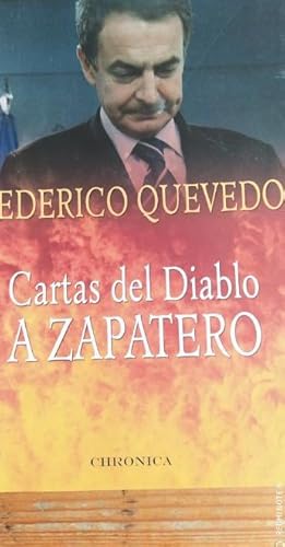 Imagen del vendedor de Cartas Del Diablo A Zapatero (TESTIMONIO) a la venta por LIBRERA OESTE