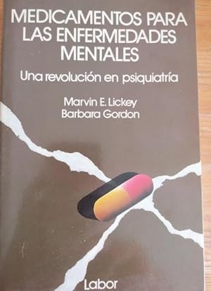 Seller image for Medicamentos para las enfermedades mentales.Una revolucin en psiquiatra for sale by LIBRERA OESTE