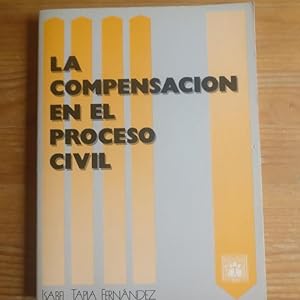 Imagen del vendedor de La compensacin en el proceso civil. Isabel Tapia Fernndez. 1988 217pp a la venta por LIBRERA OESTE