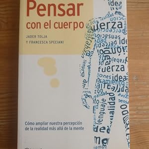 Seller image for Pensar con el cuerpo: 032 (OTROS INTEGRAL) for sale by LIBRERA OESTE