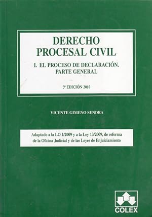 Seller image for DERECHO PROCESAL CIVIL I. EL PROCESO DE DECLARACIN. PARTE GENERAL for sale by Librera Vobiscum