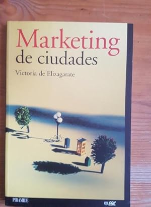 Imagen del vendedor de Marketing de ciudades (Marketing Sectorial) a la venta por LIBRERA OESTE