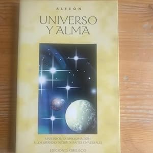 Bild des Verkufers fr Universo y alma (NUEVA CONSCIENCIA) zum Verkauf von LIBRERA OESTE