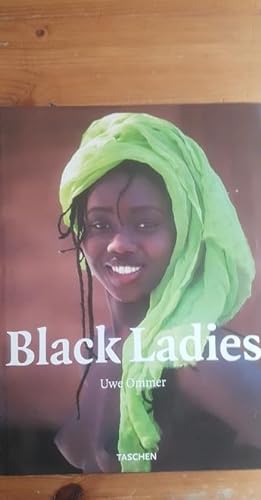 Image du vendeur pour Uwe Ommer's Black Ladies II (Photobook S.) Uwe Ommer Taschen 1995) mis en vente par LIBRERA OESTE