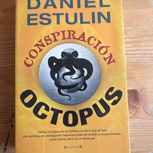 Immagine del venditore per Conspiracin Octopus Estulin, Daniel Publicado por Ediciones B. (2010) venduto da LIBRERA OESTE