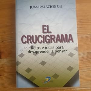 Imagen del vendedor de El crucigrama: Retos e ideas para desaprender a pensar a la venta por LIBRERA OESTE