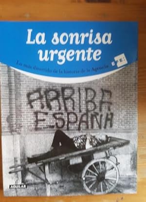 Seller image for La sonrisa urgente for sale by LIBRERA OESTE