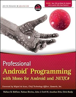 Imagen del vendedor de Professional Android Programming with Mono for Android and .NET/C# a la venta por WeBuyBooks