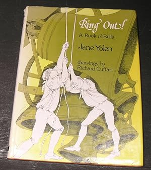 Seller image for Ring Out; A Book of Bells. for sale by powellbooks Somerset UK.