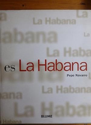 Imagen del vendedor de Es la Habana a la venta por LIBRERA OESTE