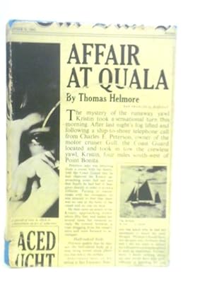 Bild des Verkufers fr Affair at Quala zum Verkauf von World of Rare Books