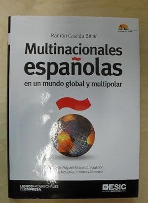 Image du vendeur pour Multinacionales espaolas en un mundo global y multipolar Casilda Bjar Esic 2011 442pp con CD mis en vente par LIBRERA OESTE