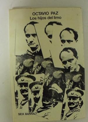 Bild des Verkufers fr Los hijos del limo Paz, Octavio Publicado por Seix Barral 1 ed 1974 224pp zum Verkauf von LIBRERA OESTE