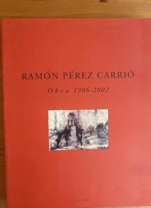 Bild des Verkufers fr RAMON PEREZ CARRIO OBRA 1986-2002 zum Verkauf von LIBRERA OESTE