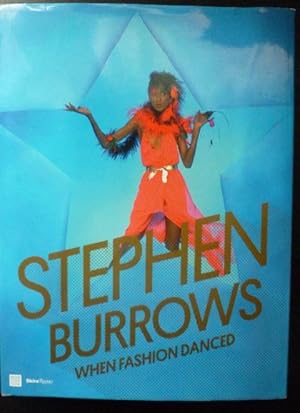 Seller image for Stephen Burrows: When Fashion Danced Morera, Daniela Editorial: Skira Rizzoli1976 170pp for sale by LIBRERA OESTE