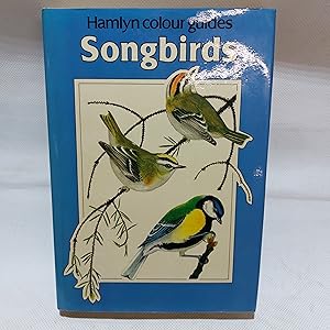 Seller image for A Hamlyn Colour Guide Songbirds for sale by Cambridge Rare Books