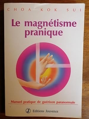 Le magnétisme pranique 1994 - CHOA Kok Sui - Pranic Healing Symptome par l'aura Prana Chine médec...