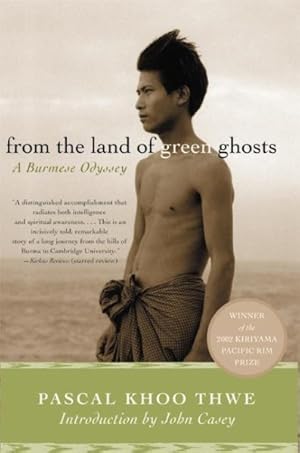 Bild des Verkufers fr From the Land of Green Ghosts : A Burmese Odyssey zum Verkauf von GreatBookPrices