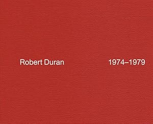 Image du vendeur pour Robert Duran : 1974-1979 mis en vente par GreatBookPrices