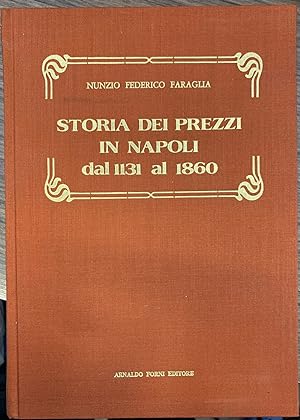 Storia dei prezzi in Napoli dal 1131 al 1860.