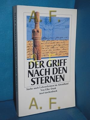 Seller image for Der Griff nach den Sternen : Suche nach Lebensformen im Abendland. von / Insel-Taschenbuch 2236 for sale by Antiquarische Fundgrube e.U.