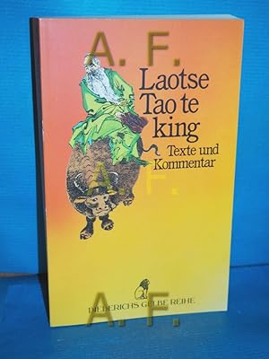 Bild des Verkufers fr Tao-te-king : das Buch vom Sinn und Leben Laotse. bers. u. mit e. Kommentar von Richard Wilhelm / Diederichs gelbe Reihe , Bd. 19 : China zum Verkauf von Antiquarische Fundgrube e.U.