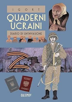Quaderni ucraini. Diario di un'invasione (Vol. 2)