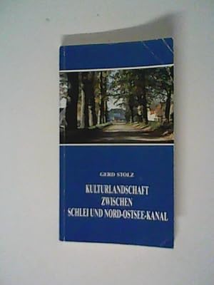 Bild des Verkufers fr Kulturlandschaft zwischen Schlei und Nord-Ostsee-Kanal. Geschichte, Kultur und Natur, Kirchen, Drfer und Herrenhuser im Altkreis Eckernfrde zum Verkauf von ANTIQUARIAT FRDEBUCH Inh.Michael Simon