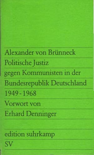 Seller image for Politische Justiz gegen Kommunisten in der Bundesrepublik Deutschland. 1949 - 1968 for sale by Schrmann und Kiewning GbR