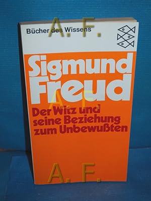 Bild des Verkufers fr Der Witz und seine Beziehung zum Unbewussten. Fischer-Taschenbcher , 6083 : Bcher d. Wissens zum Verkauf von Antiquarische Fundgrube e.U.