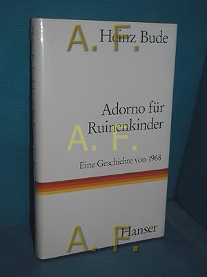 Immagine del venditore per Adorno fr Ruinenkinder eine Geschichte von 1968 venduto da Antiquarische Fundgrube e.U.