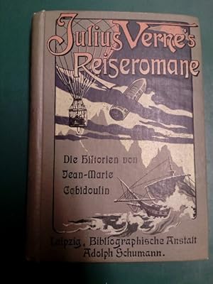 Die Historien von Jean-Marie Cabidoulin. Rechtmässige Ausgabe. (Julius Verne`s Reiseromane, Bd. 82).