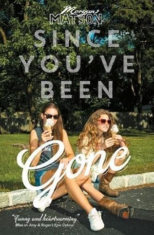 Seller image for Since You've Been Gone for sale by WeBuyBooks