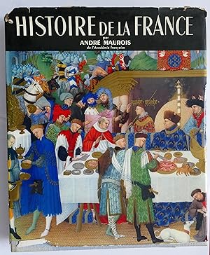 Image du vendeur pour Histoire de la France mis en vente par The Book Archive
