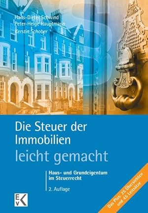 Imagen del vendedor de Die Steuer der Immobilien - leicht gemacht a la venta por Wegmann1855