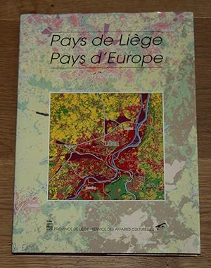 Pays de Liège - Pays d'Europe.