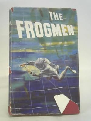 Imagen del vendedor de The Frogmen a la venta por World of Rare Books