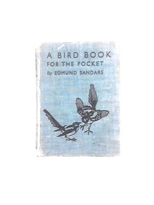 Bild des Verkufers fr A Bird Book For the Pocket zum Verkauf von World of Rare Books
