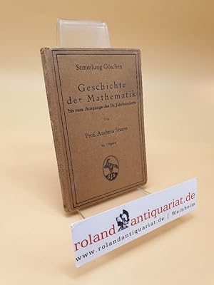 Seller image for Geschichte der Mathematik bis zum Ausgange des 18. Jahrhunderts for sale by Roland Antiquariat UG haftungsbeschrnkt