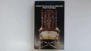 Imagen del vendedor de English Furniture Styles 1500-1830. a la venta por Goldstone Rare Books