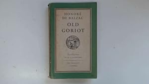 Bild des Verkufers fr Old Goriot zum Verkauf von Goldstone Rare Books